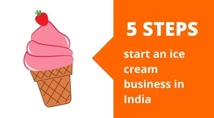 how to start an ice cream business in india at low investment 1