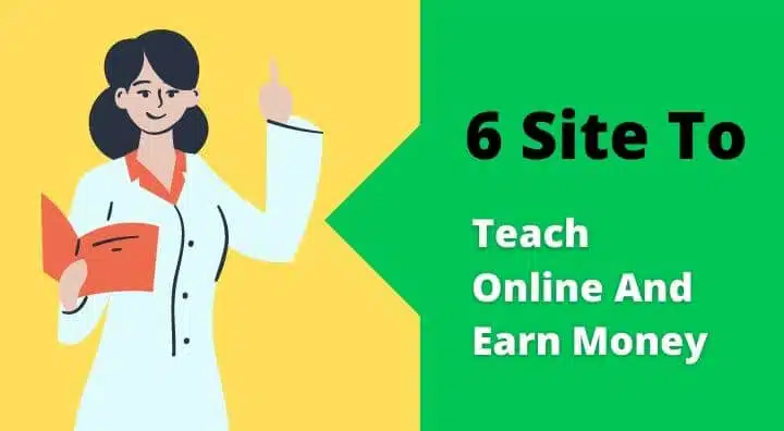 Teach Online And Earn Money In India – (Guide With 6 Site)