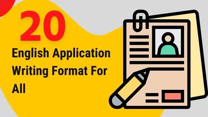 20 Important English Application Writing Format For All