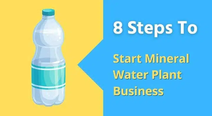 How to Start Mineral Water Plant Business In India