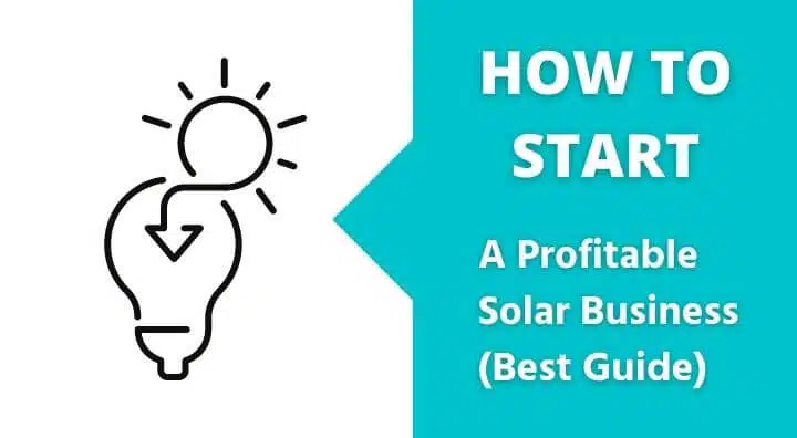 How To Start A Profitable Solar Business In India(Full Guide)