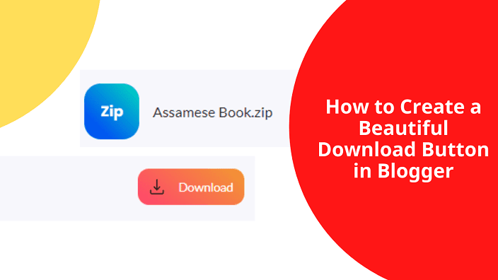 How to create Beautiful Download Button in Blogger (Code)